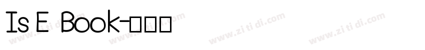 Is E  Book字体转换